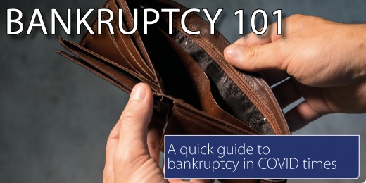 Bankruptcy 101 - a quick guide to bankruptcy in COVID times